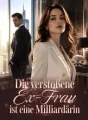 Die verstoßene Ex-Frau ist eine Milliardärin cover