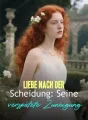 Liebe nach der Scheidung: Seine verspätete Zuneigung cover