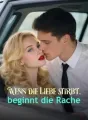 Wenn die Liebe stirbt, beginnt die Rache cover