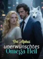 Des Alphas unerwünschtes Omega-Heil cover