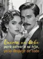 Quería un bebé para salvar a su hijo, yo lo despojé de todo cover
