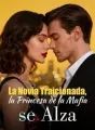 La Novia Traicionada, la Princesa de la Mafia se Alza cover