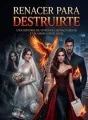 Renacer para Destruirte cover