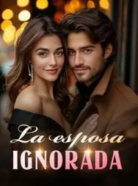 La esposa ignorada