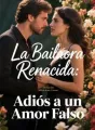 La Bailaora Renacida: Adiós a un Amor Falso cover