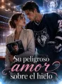 Su peligroso amor sobre el hielo cover