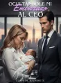 Ocultándole Mi Embarazo Al CEO cover