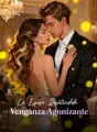 La Esposa Desatendida, Venganza Agonizante cover
