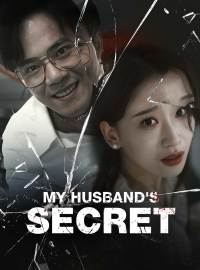 My Husband's SecretShort Dramas