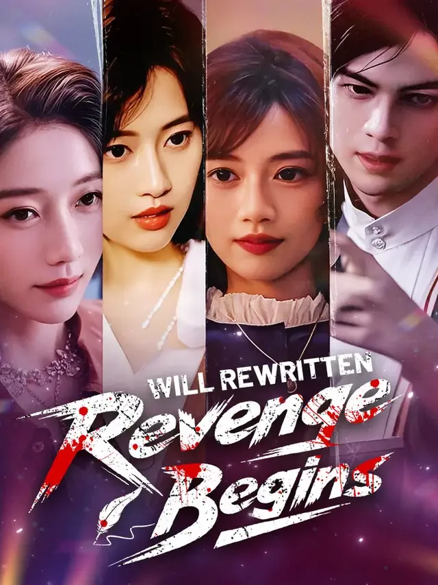 Will Rewritten, Revenge Begins