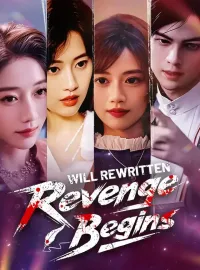 Will Rewritten, Revenge Begins