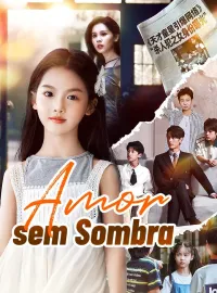 Amor sem Sombra