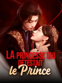 La Princesse qui détestait le Prince