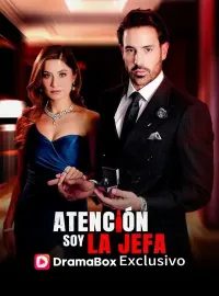 ¡Atención! Soy la jefa