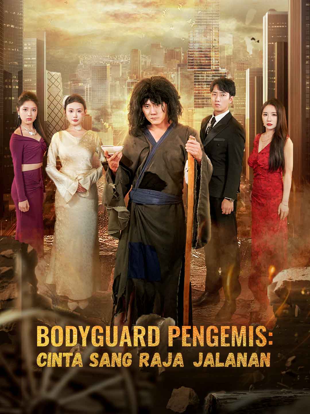 Bodyguard Pengemis: Cinta Sang Raja Jalanan