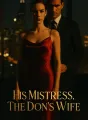 His Mistress, The Don's Wife cover
