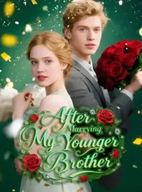 After Marrying My Younger Brother