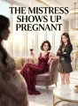 The Mistress Shows Up Pregnant cover