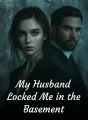 My Husband Locked Me in the Basement cover