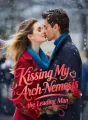 Kissing My Arch-Nemesis, the Leading Man cover