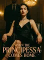 When the Principessa Comes Home cover