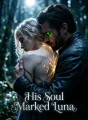 His Soul Marked Luna cover
