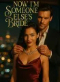 Now I’m Someone Else’s Bride cover