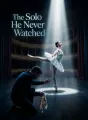 The Solo He Never Watched cover