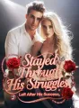 Stayed Through His Struggles, Left After His Success cover