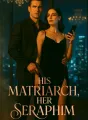His Matriarch, Her Seraphim cover