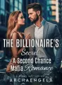 The Billionaire's Secret: A Second Chance Mafia Romance cover