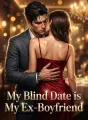 My Blind Date is My Ex-Boyfriend cover