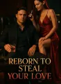 Reborn To Steal Your Love cover