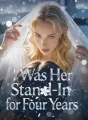 I Was Her Stand-In for Four Years. cover