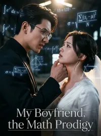 My Boyfriend, the Math Prodigy