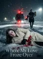 Where My Love Froze Over cover