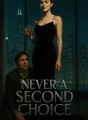 Never a Second Choice cover
