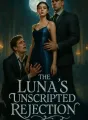 The Luna's Unscripted Rejection cover