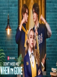Don’t Miss Me When I’m Gone – A Twisted Tale of Love, Regret, and Redemption