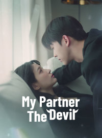 My Partner, The DevilShort Dramas