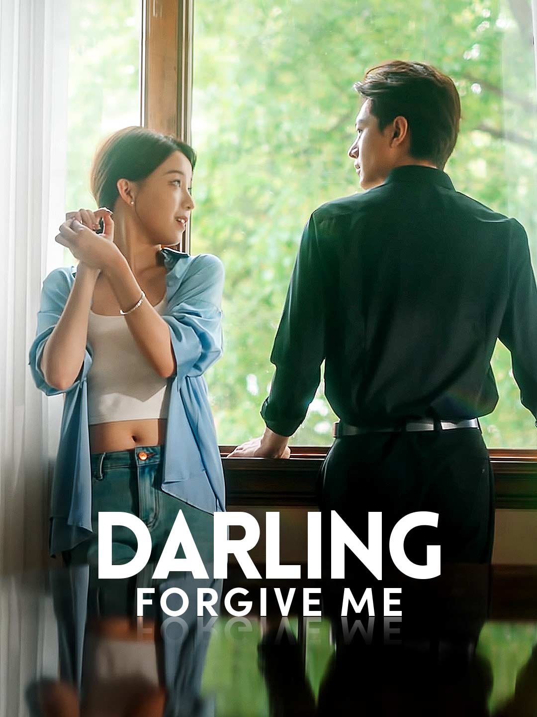 Darling, Forgive Me