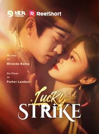 Lucky StrikeShort Dramas