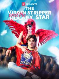 The Virgin Stripper and the Hockey StarShort Dramas
