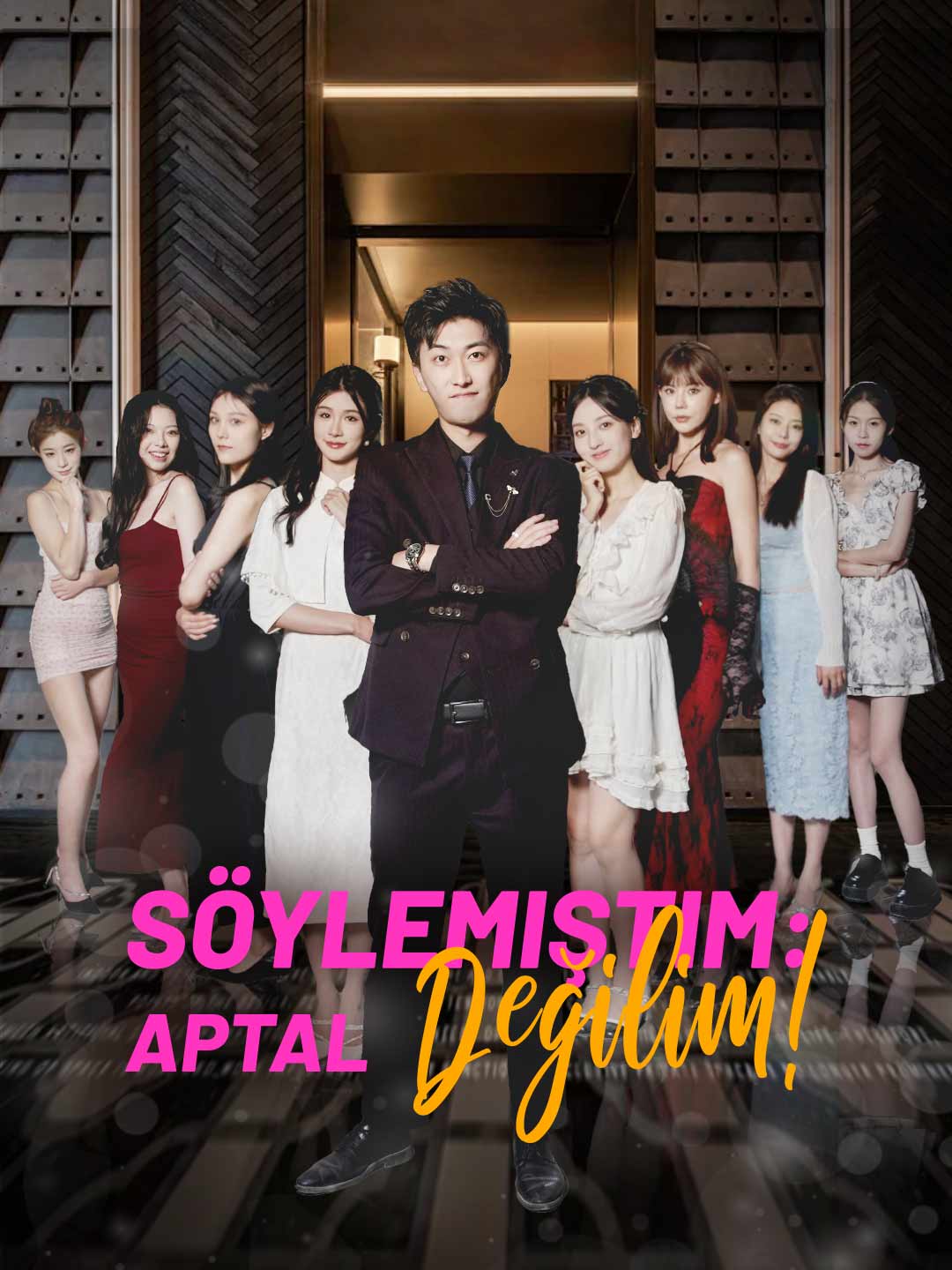 Söylemiştim: Aptal Değilim!