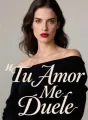 Tu Amor Me Duele cover