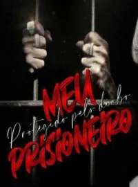 Mi Prisionero.(Libro único)