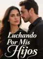 Luchando Por Mis Hijos cover