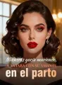 Mientras yacía muriendo, él estaba con su amante en el parto cover