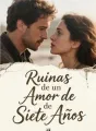 Ruinas de un Amor de Siete Años cover