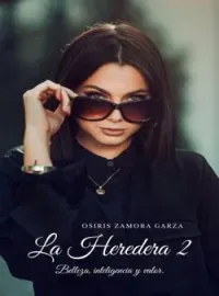 La Heredera 2